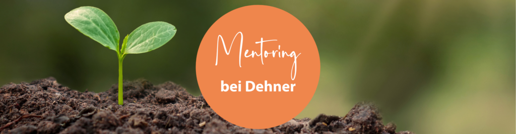 Mentoring bei Dehner